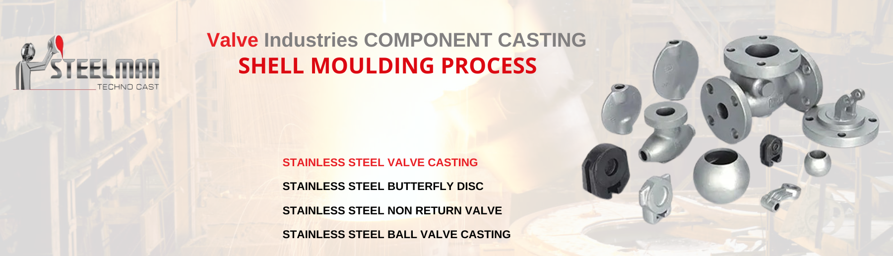 VALVE INDUSTRIES COMPONENT CASTING